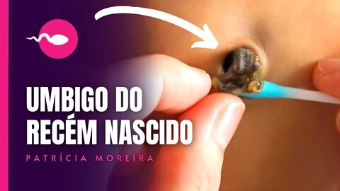 COTO UMBILICAL | COMO LIMPAR E CUIDAR DO UMBIGO DO BEBÊ? | Boa Gravidez