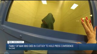 Family of man who died in custody to hold press conference