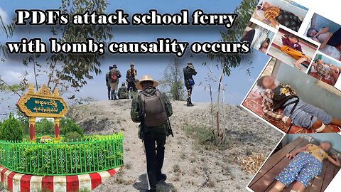 PDFs attack school ferry with bomb; causality occurs