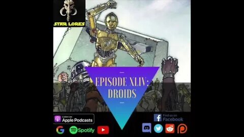 Episode 44: Droids