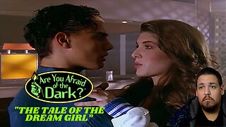 Are You Afraid of The Dark | The Tale of the Dream Girl | Season 3 Epsiode 10 | Reaction
