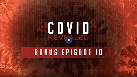 COVID Revealed - Episode 10: Dr. Dan Stock, Dr. Jeff Barke, Sayer Ji