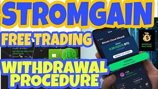 || STROMGAIN || Withdraw procedure || TRADING METHOD ||