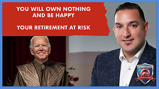 SCRIPTURES AND WALLSTREET - YOU WILL OWN NOTHING AND BE HAPPY YOUR RETIREMENT AT RISK