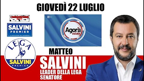 🔴 Matteo Salvini ad AGORÀ (Rai 3, 22/07/2021).