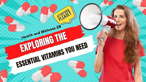 Maximize Your Vitality: Essential Vitamins for a Healthier Life