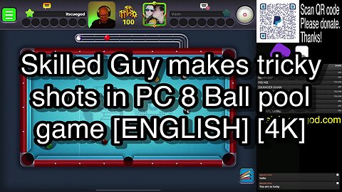 Skilled Guy makes tricky shots in PC 8 Ball pool game [ENGLISH] [4K] 🎱🎱🎱 8 Ball Pool 🎱🎱🎱