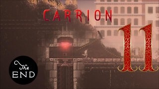 A MONSTROUS FINALE! -Carrion Ep. 11 (FINAL)