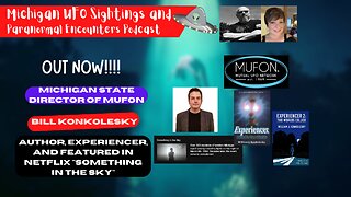 The Answer To Life, The Universe, and UFOlogy wsg Bill Konkolesky