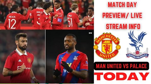 Manchester United vs Crystal Palace Preseason friendly Preview prediction How To Live Stream Man Utd