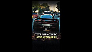 TATE on How to LOSE WEIGHT - PART 1 of 3