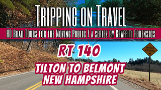 Tripping on Travel: Rt 140, Tilton to Belmont, New Hampshire