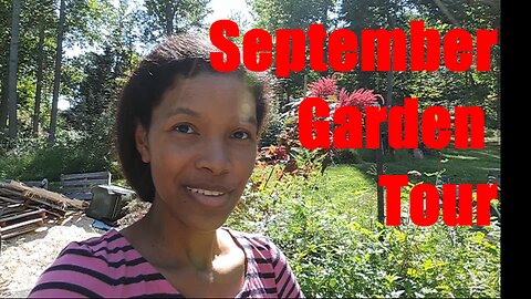 September 2022: Garden Tour
