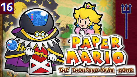 Paper Mario: The Thousand-Year Door FINALE