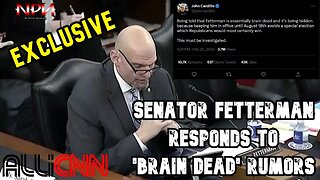 Is John Fetterman Brain Dead?