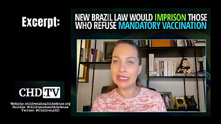 New Brazil Law Would IMPRISON Those Who Refuse Mandatory Vaccination! (Excerpt)