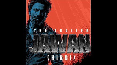 Jawan Movie Trailer 2023