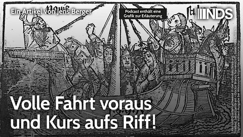 Volle Fahrt voraus und Kurs aufs Riff! | Jens Berger | NDS-Podcast