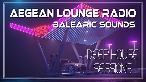 BALEARIC SOUNDS - DEEP HOUSE MUSIC SESSIONS 02