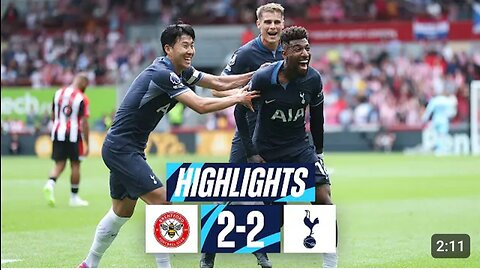 BRENTFORD 2-2 TOTTENHAM HOTSPUR // PREMIER LEAGUE HIGHLIGHTS