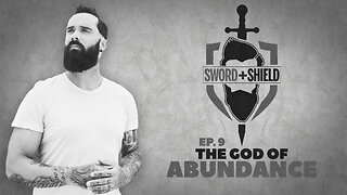 S&S Ep. 9 - The God of Abundance