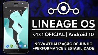 Lineage OS 17.1 OFICIAL/UNOFFICIAL | Android 10.0 Q | Nova atualização com MUITA PERFORMANCE!