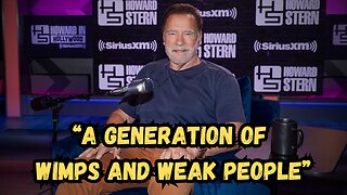 Arnold Schwarzenegger is Worried We'll Have a Generation of Wimps and Weak People