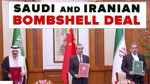 Mideast Power Play: New Saudi-Iran Relations Ripple Across the Region 03/14/2023