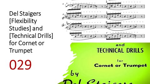 🎺🎺 Del Staigers [Flexibility Studies] and [Technical Drills] for Cornet or Trumpet 029