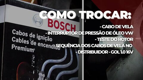 COMO TROCAR INTERRUPTOR DE OLEO GOL G2 + CABO DE VELA E TESTES | Será que deu bom? 😬