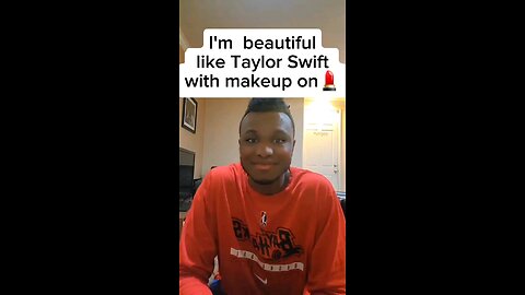 I'm beautiful like Taylor Swift with makeup on💄