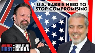 U.S. rabbis need to stop compromising. Rabbi Michael Barclay with Sebastian Gorka One on One