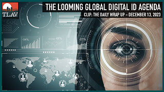 The Looming Global Digital ID Agenda