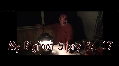 My Bigfoot Story Ep 17 Return to Temiskaming Shores Part 1