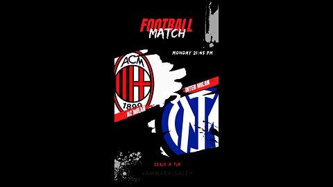 Ac Milan VS Inter Milan