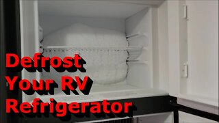 How to Defrost Your RV Refrigerator | RV Maintenance Tips