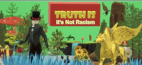 Truth is Episode 8: It’s not Racism