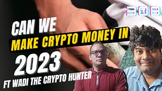 Can we make crypto money in 2023 ft wadi the crypto hunter! #btc #eth #crypto