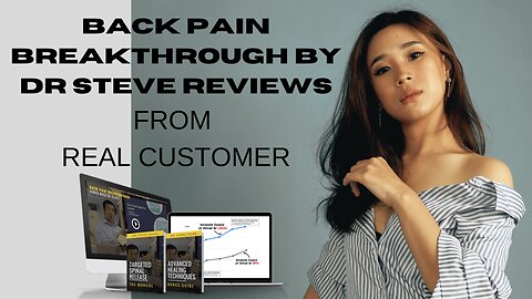Back Pain Breakthrough by Dr Steve Reviews - Back Pain Breakthrough Program - Back Pain Breakthrough