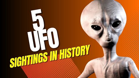 Unbelievable! Top 5 Most Unexplained UFO Sightings of All Time!