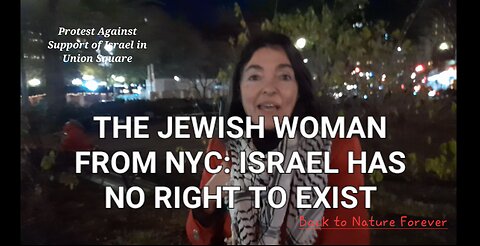Jewish Woman from NYC: Israel Has No Right to Exist