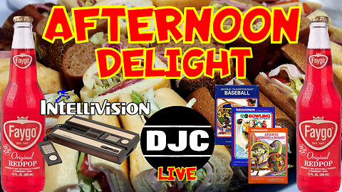 AFTERNOON DELIGHT - Playing INTELLIVISION GAMES