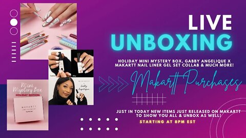 LIVE Makartt Unboxing | Mini Holiday Mystery Box | Gabby Angelique Gel Liners