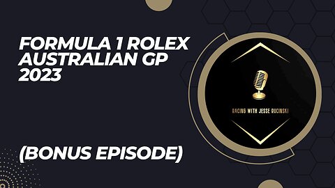 F1 Rolex Australian Grand Prix from Melbourne 2023