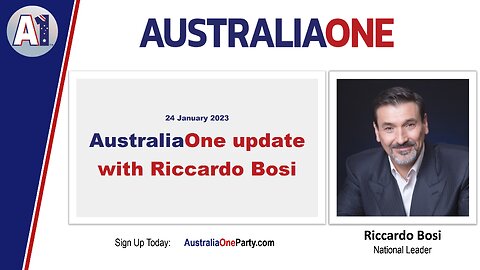 AustraliaOne Party - AustraliaOne Update 24 January 2023