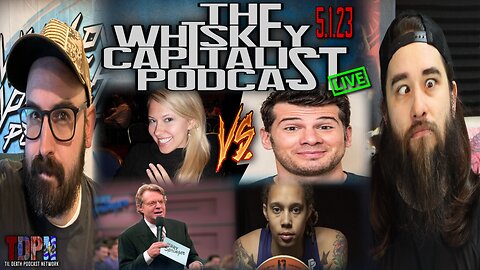 Crowder Vs Crowder/Brittney Griner Thinks Dudes Should Play WNBA? | The Whiskey Capitalist | 5.1.23