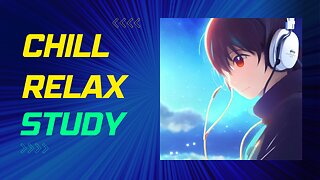 Lovely Relax, Study, Chill Rhythms