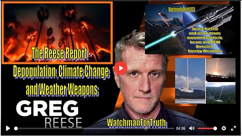 The Reese Report - Depopulation, Climate Change and Weather Weapons