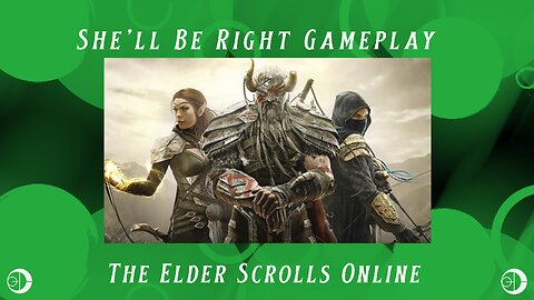 Elder Scrolls Online - ESO - Wednesday 10.5.23