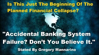 Is This Only The Beginning Of The Planned Financial Collapse? Be Prepared, But Not Fearful!